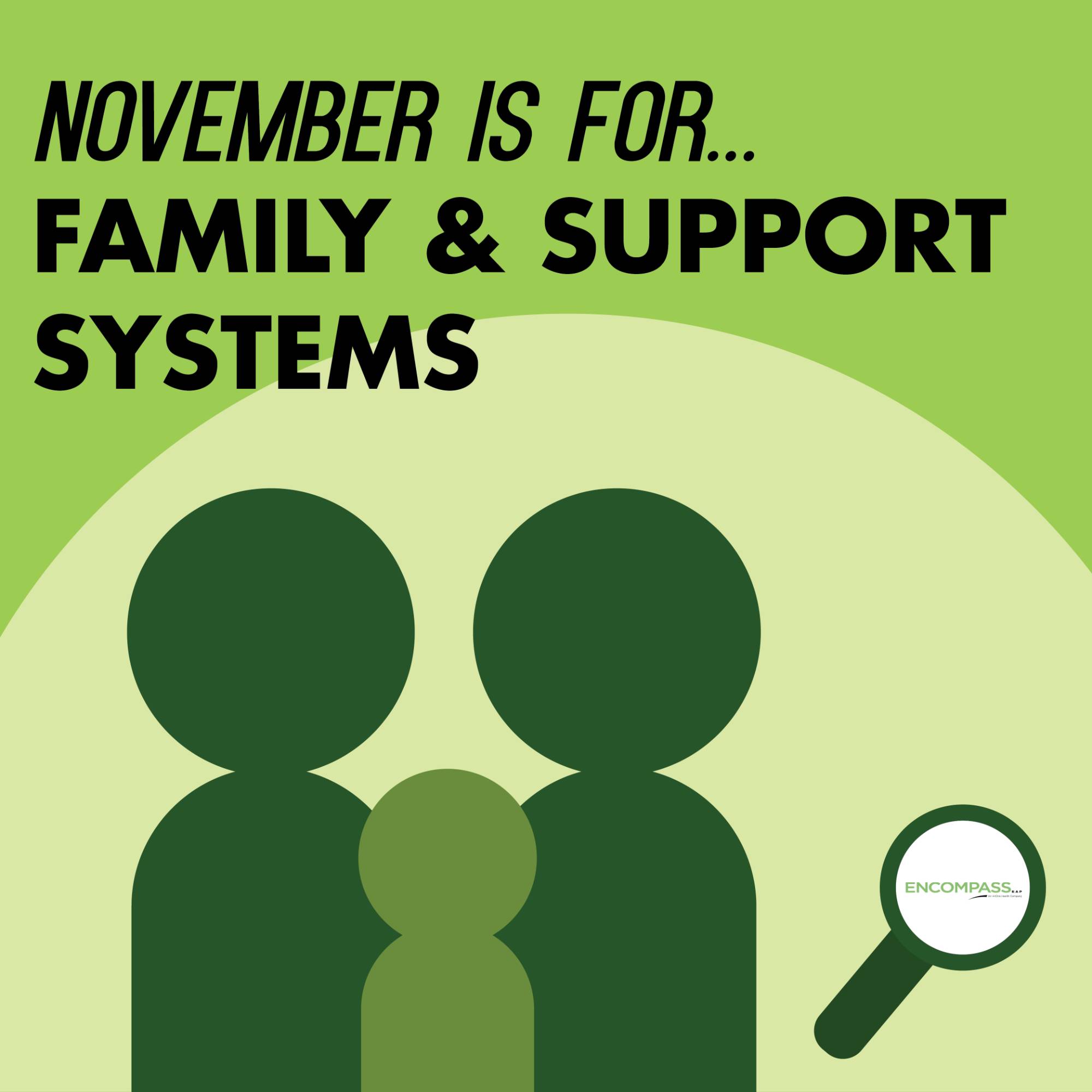 November is for Family and Support Systems